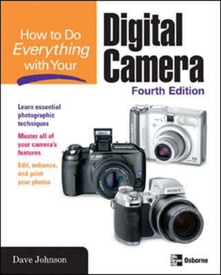 How To Do Everything With Your Digital Camera