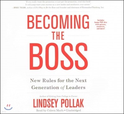 Becoming the Boss Lib/E: New Rules for the Next Generation of Leaders