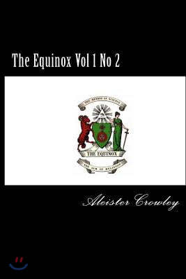 The Equinox Vol 1 No 2