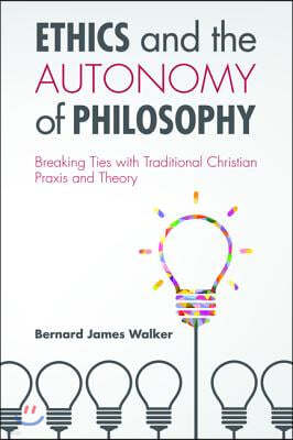 Ethics and the Autonomy of Philosophy