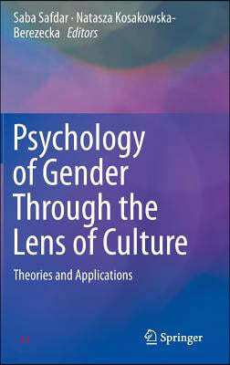 Psychology of Gender Through the Lens of Culture: Theories and Applications