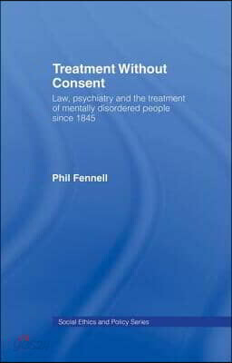 Treatment Without Consent