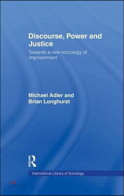 Discourse Power and Justice