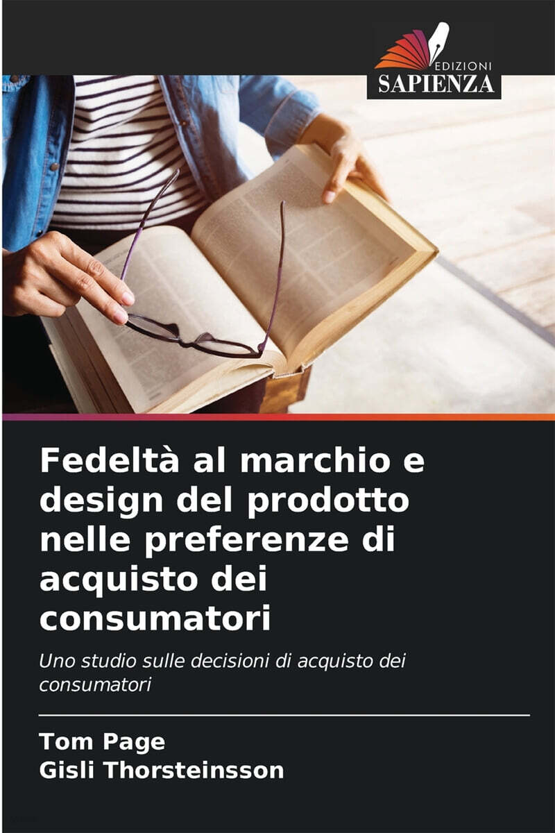 Fedelta al marchio e design del prodotto nelle preferenze di acquisto dei consumatori