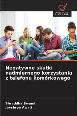 KS OmniScriptum Publishing Negatywne skutki nadmiernego korzystania z telefonu komorkowego