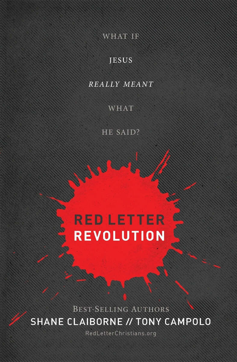 Red Letter Revolution-International Edition: What If Jesus Really Meant What He Said?