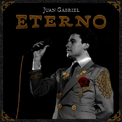Juan Gabriel — Eterno 앨범 커버