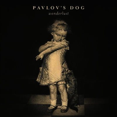 Pavlov's Dog - Wonderlust (Digipack)(CD)