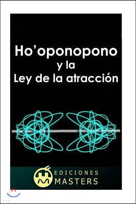 Ho'oponopono y la Ley de la atracci?n