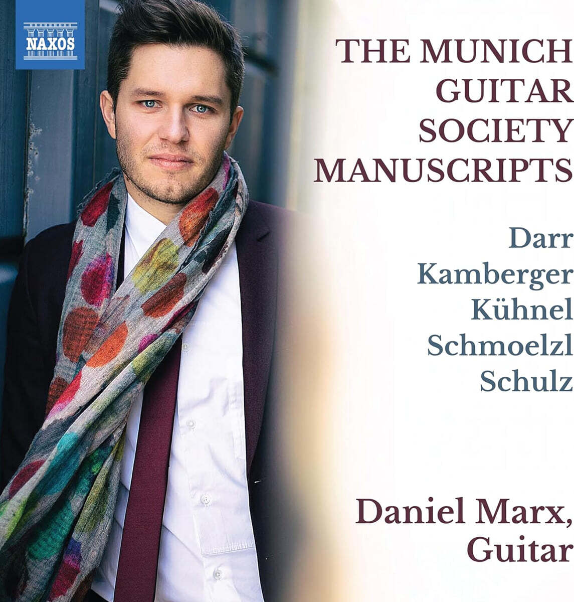 Daniel Marx 뮌헨 기타 협회 수고본 (The Munich Guitar Society Manuscripts)