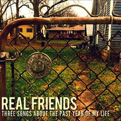 Real Friends — Three Songs About The Past Year Of My Life 앨범 커버