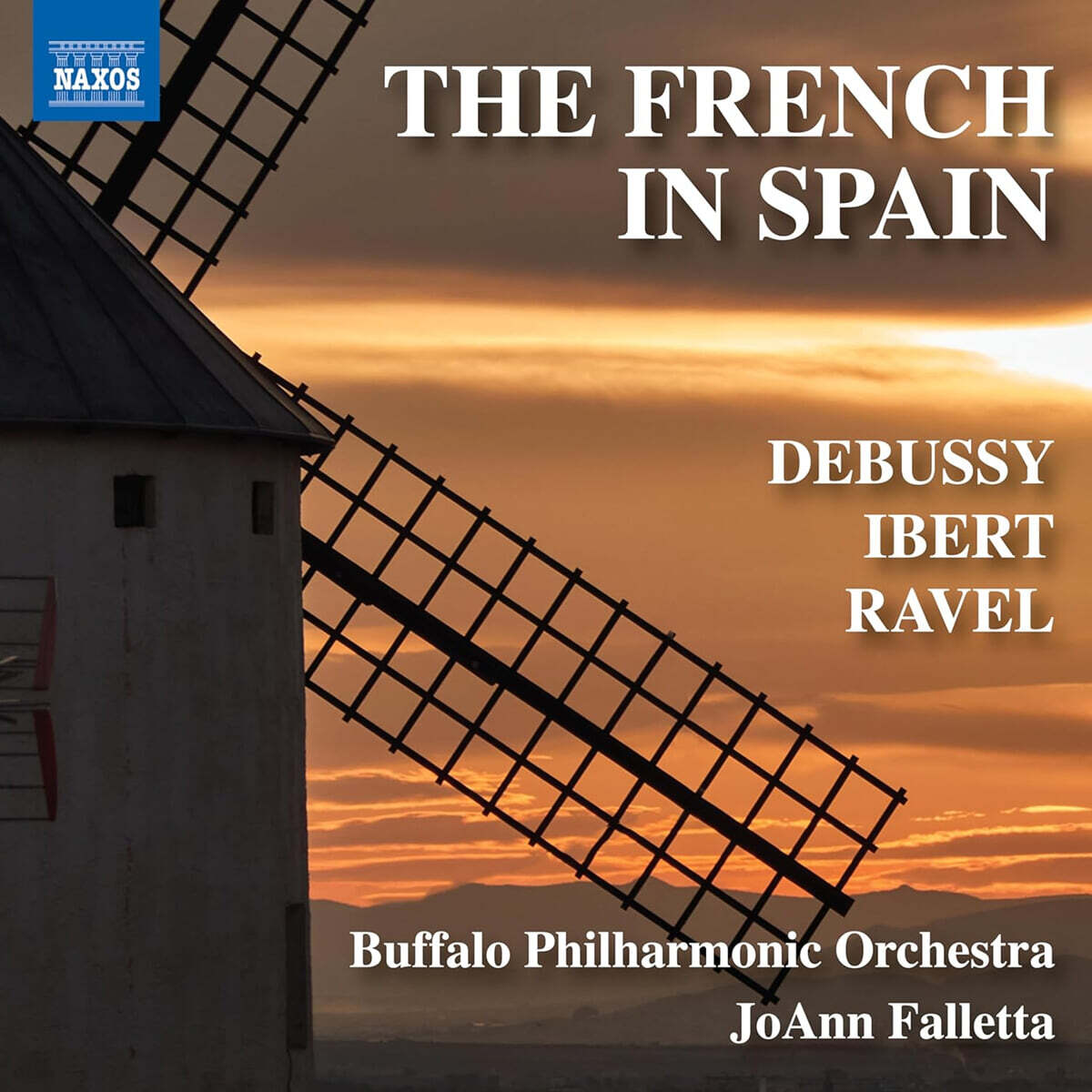 JoAnn Falletta ‘스페인의 프랑스인’- 드뷔시 / 이베르 / 라벨의 음악 (Debussy / Ibert / Ravel: The French in Spain)