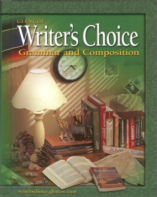 Glencoe Writer's Choice Grade 8 Grammar and Composition : Student Book (2005)