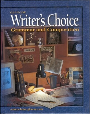 Writer's Choice: Grammar and Composition, Grade 11, Student Edition