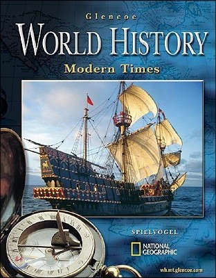 Glencoe World History: Modern Times, Student Edition