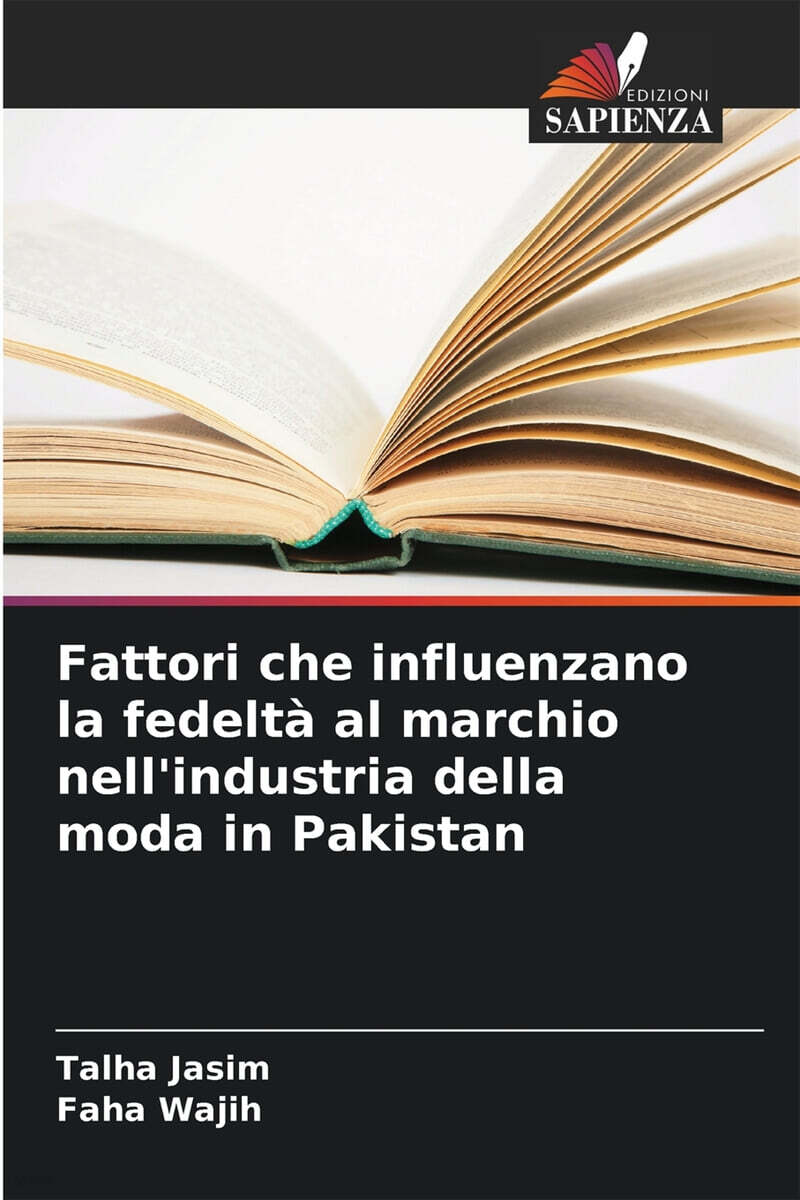 Fattori che influenzano la fedelta al marchio nell'industria della moda in Pakistan