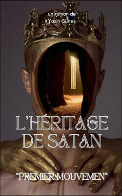 L'heritage De Satan - Premier Geste