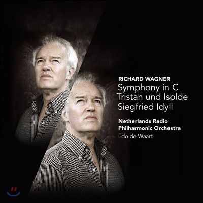 Edo de Waart ٱ׳:  C (Wagner: Symphony in C, Tristan und Isolde & Siegfried Idyll)