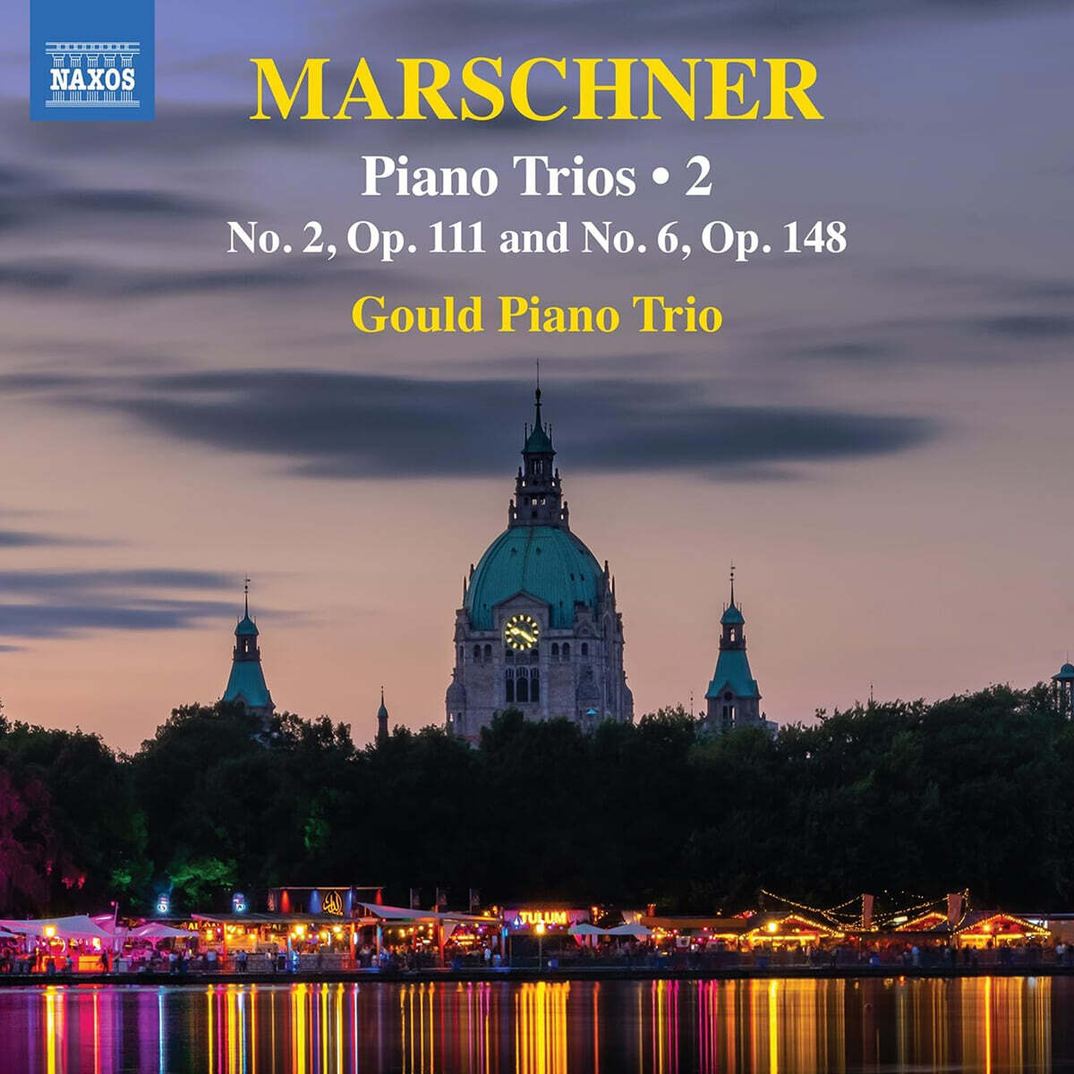 Gould Piano Trio 마르슈너: 피아노 삼중주, 2집 (Marschner: Piano Trios, Vol. 2)