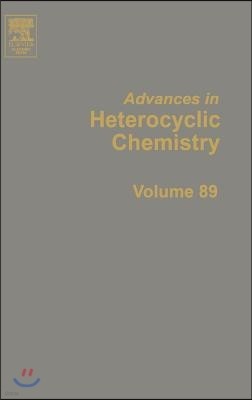 Advances in Heterocyclic Chemistry: Volume 89