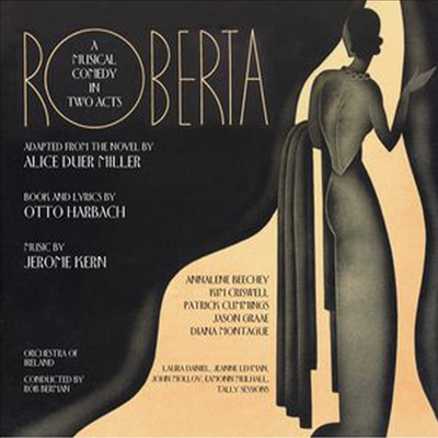 Jerome Kern/Otto Harbach - Roberta (ιŸ) (A Musical Comedy In Two Acts)(2CD)