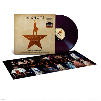 O.B.C.R. — Hamilton: 10 Shots (해밀턴) (US Indie Exclusive)(Highlights From The Original Broadway Cast Recording) 앨범 커버