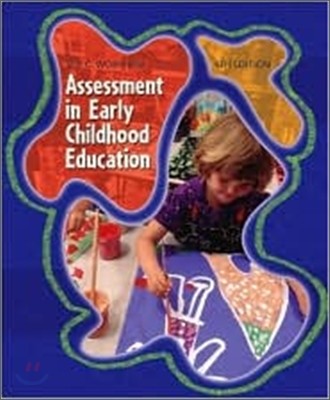Assessment in Early Childhood Education, 4/E