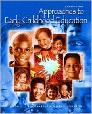 Approaches to Early Childhood Education, 4/E