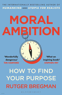 Moral Ambition