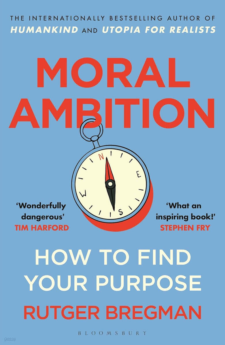 Moral Ambition