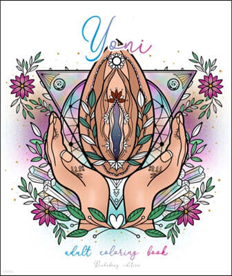 NOVA MD YONI ? Vulva Coloring Book