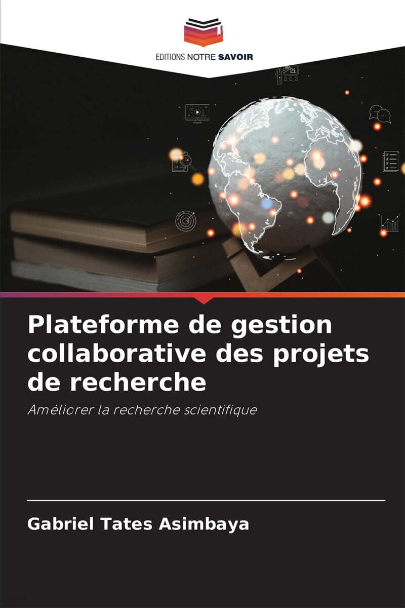 Plateforme de gestion collaborative des projets de recherche