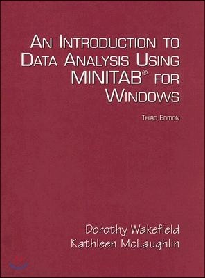 An Introduction to Data Analysis Using Minitab for Windows [With CDROM]
