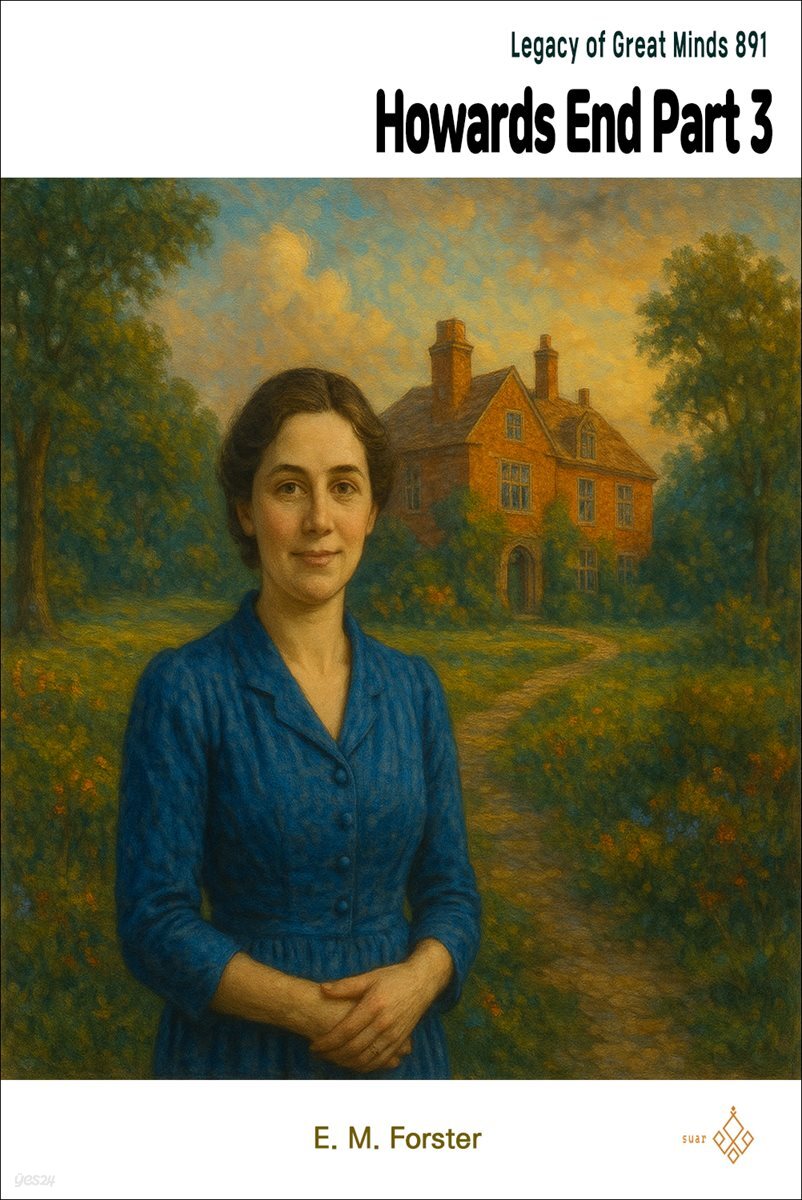Howards End Part 3