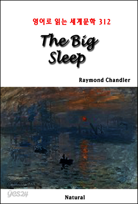 The Big Sleep - 영어로 읽는 세계문학 312
