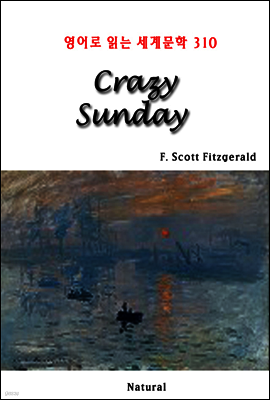 Crazy Sunday - 영어로 읽는 세계문학 310