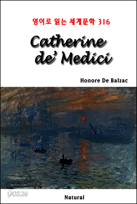 Catherine de’ Medici - 영어로 읽는 세계문학 316