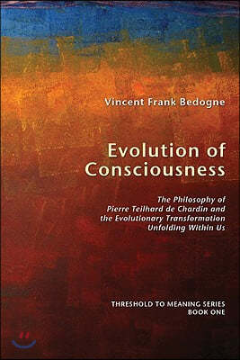 Evolution of Consciousness