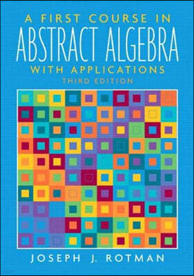 A First Course In Abstract Algebra, 3/E