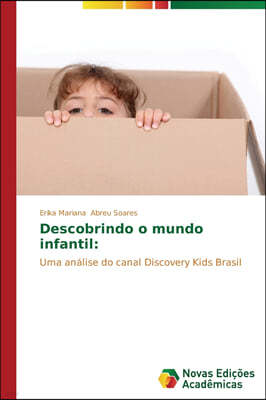 Descobrindo o mundo infantil