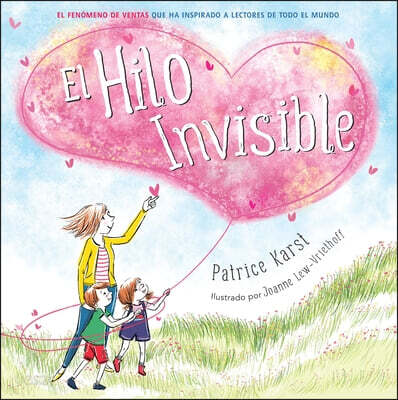 El Hilo Invisible (the Invisible String)