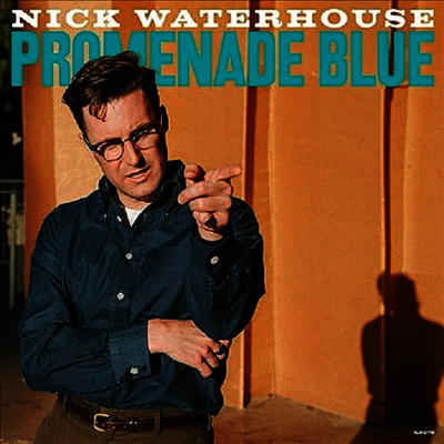 Nick Waterhouse — Promenade Blue (Download) 앨범 커버