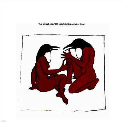 Penguin Cafe Orchestra — Penguin Cafe Mini Album (EP) 앨범 커버