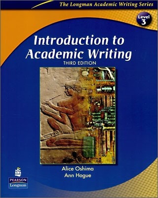 Introduction To Academic Writing Level 3 : Student Book
