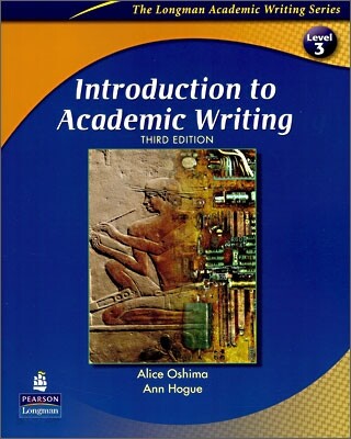 Introduction To Academic Writing Level 3 : Student Book