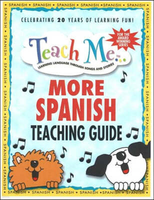 Teach Me More Spanish Teaching Guide