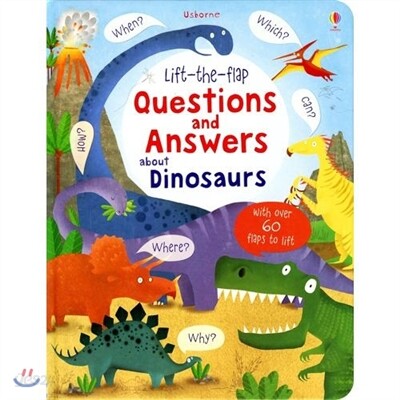 Lift-the-flap Questions and Answers about Dinosaurs