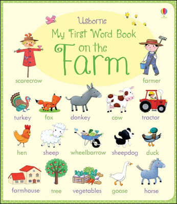 My First Word Book: On the Farm