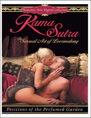 The KAMA SUTRA [Illustrated]