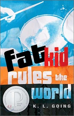 Fat Kid Rules the World